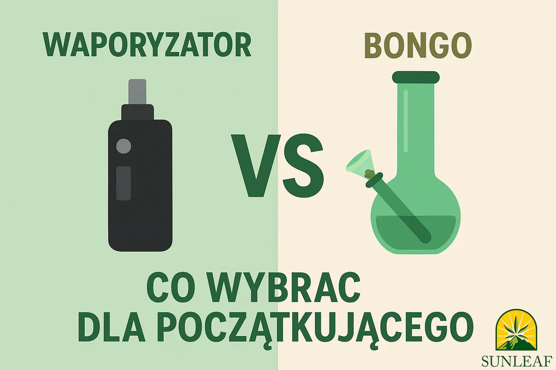 Waporyzator vs. bongo — co wybrać dla początkującego